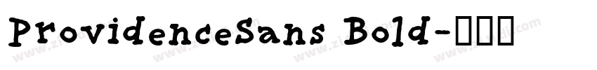 ProvidenceSans Bold字体转换